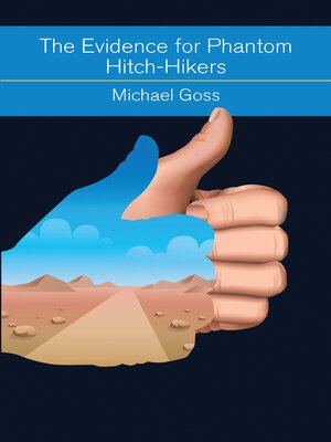 cover image of The Evidence for Phantom Hitch-Hikers